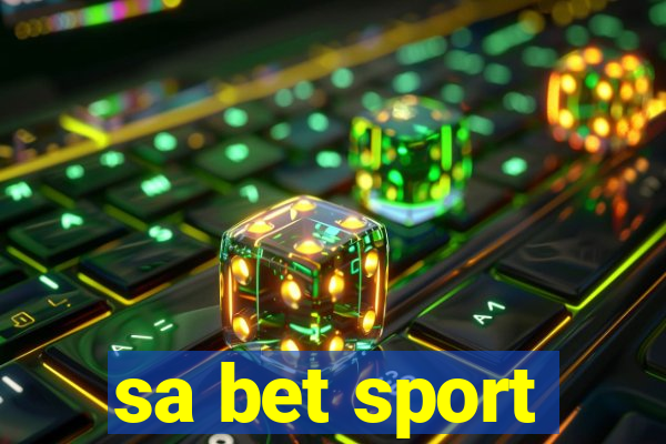 sa bet sport